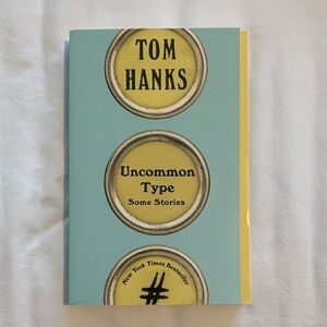 Uncommon Type Book by Tom Hanks